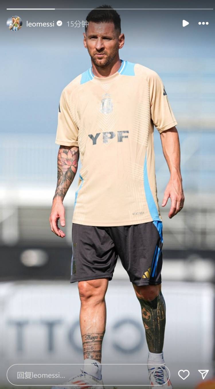 包含阿根廷梅西领军全队备战下一轮比赛的词条 包含阿根廷梅西领军全队备战下一轮比赛的词条